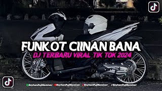 Download lagu FUNKOT CIINAN BANA - FAUZANA VIRAL FYP TIK TOK 2024 YANG DI CARI CARI‼️ mp3