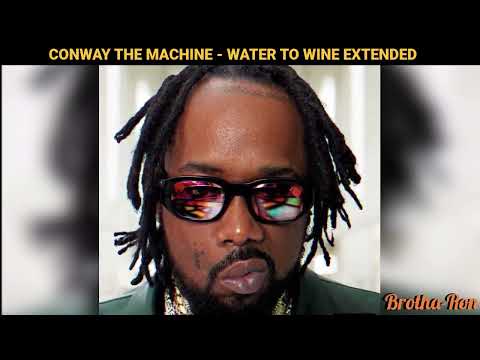 Conway The Machine - Water To Wine Feat. Goosebytheway, Jozzy & Dave East Extended