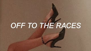 lana del rey - off to the races (lyrics)