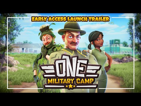 One Military Camp | Early Access Launch Trailer thumbnail