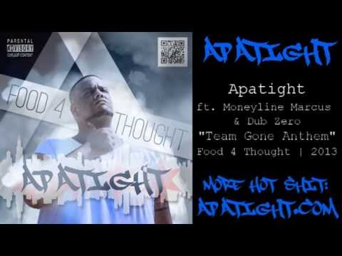 Apatight - Team Gone Anthem ft. Moneyline Marcus and Dub Zero