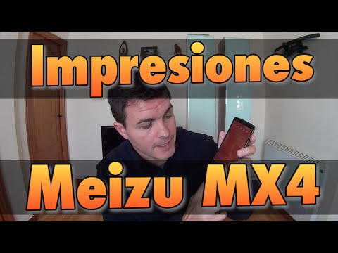 Impresiones finales Meizu MX4