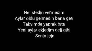 Bahadır Tatlıöz-Takvim Lyrics Şarkı Sözü