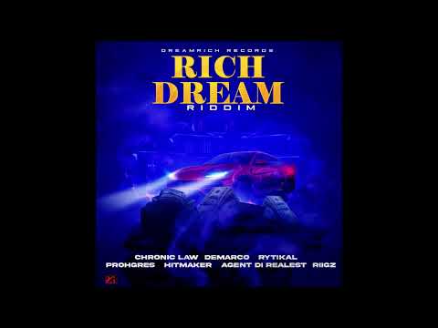 ( RICH DREAM RIDDIM ) {Mix} Dreamrich records / Chronic Law, Rytikal, Demarco, Prohgres, Hitmaker