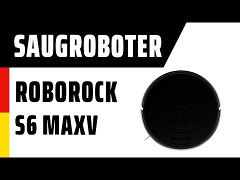 Saugroboter Roborock S6 MaxV | Deutsch