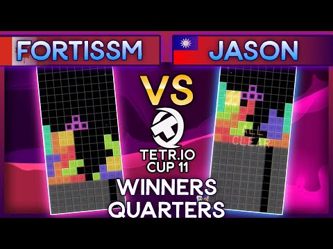 TETR.IO Cup 11 - fortissm2 Vs. Jason - Winners Quarters