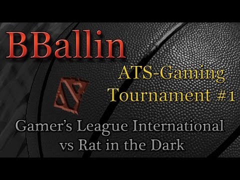 Gamer's League International vs Rats in the Dark (ATS-Gaming Tournament)