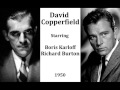 David Copperfield By Charles Dickens 1950 Starring Richard Burton And Boris Karloff