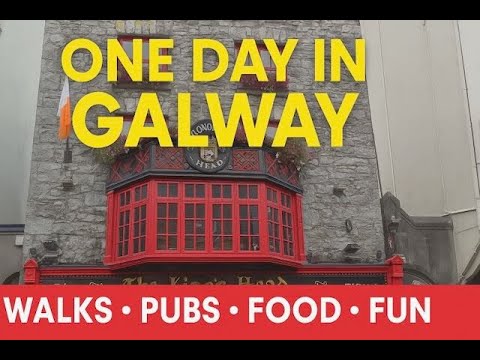 One Day in Galway – What to See, Eat & Do Fast!