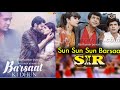 Barsat Ki Dhun Song Jubin Nautiyal Song Sun Sun Sun Barsat Ki Dhun Sun Orjinal Sound New And Old