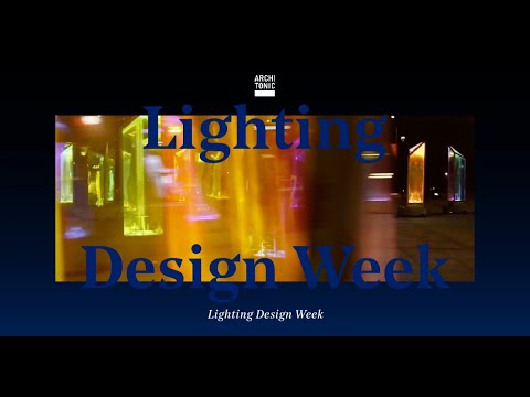 Lighting Design Week: Professional Insights