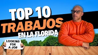 TOP 10 In-Demand Jobs in Florida + Salaries