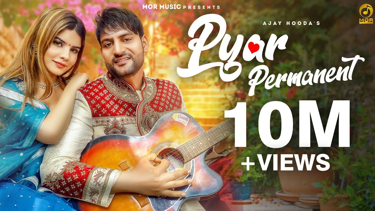 Pyar Permanent Lyrics - Ajay Hooda
