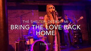 "Bring the Love Back Home" - Haley Reinhart 11/06/17