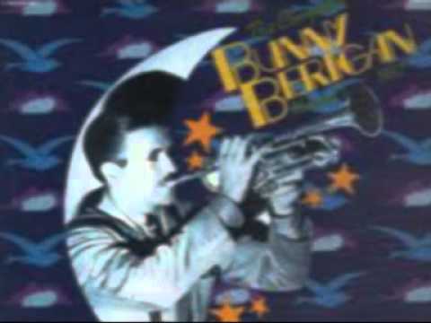 Bunny Berigan. The prisoner`s  song