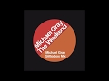Michael Gray - The Weekend Michael Gray (Glitterbox Mix)