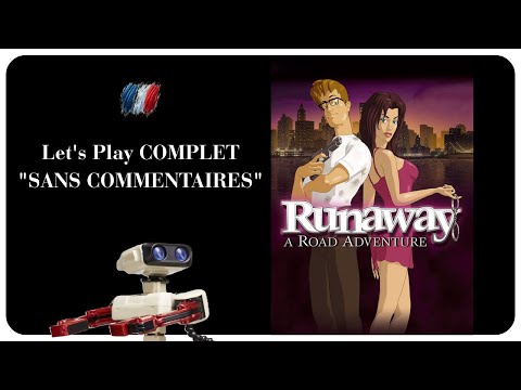 RUNAWAY, A ROAD ADVENTURE (2003) [FR] "COMPLET SANS COMMENTAIRES"