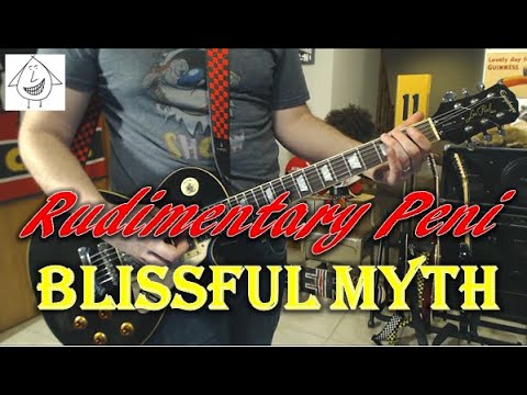 Rudimentary Peni - Blissful Myth - Guitar Cover (guitar tab in description!)