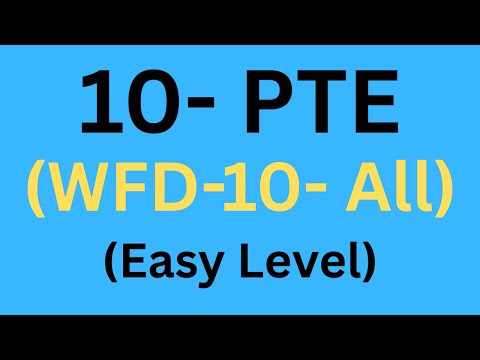 10- Write From Dictation (WFD-10) in PTE (All - Easy) to improve listening skills and shadowing