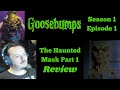 Goosebumps S1E1 The Haunted Mask Part 1 REVIEW