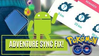 Adventure Sync FIX for Pokemon GO! (Android)