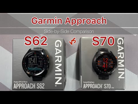 Garmin Approach S70 vs S62 Golf Watch - Side-by-Side Detailed Comparison - is it worth the upgrade?