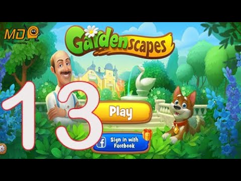 Gardenscapes Gameplay- Walkthrough Part 13