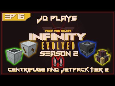 Centrifuge and Jetpack Tier II - FTB Infinity Evolved Expert Let's Play E.16
