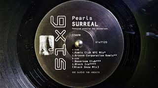 Surreal ~  Pearls [ Komix Club NYC Mix ]