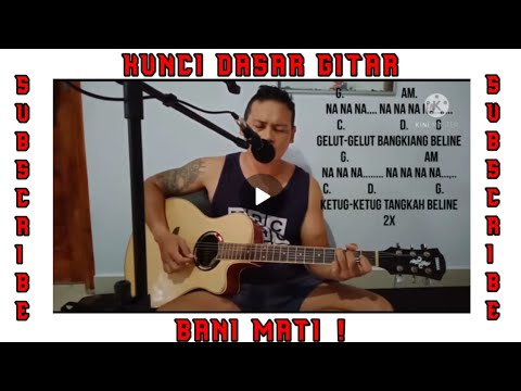 KUNCI DASAR BANI MATI