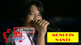 Download lagu PETERPAN - MUNGKIN NANTI (KONSER) mp3 Download lagu PETERPAN - MUNGKIN NANTI (KONSER) mp3