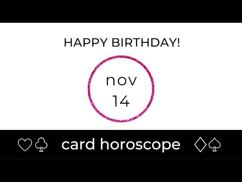 November 14 Scorpio: Birthday Card Horoscope