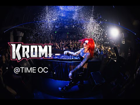 KROMI LIVE @TIME OC 2025 | RAVE VIBE | BIGROOM TECHNO | HARD TECHNO | HARD DANCE