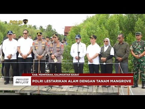 PRESISI UPDATE: KAPOLRI TANAM MANGROVE WUJUD PEDULI LINGKUNGAN UNTUK MASA DEPAN 08/08/25 (13.30)