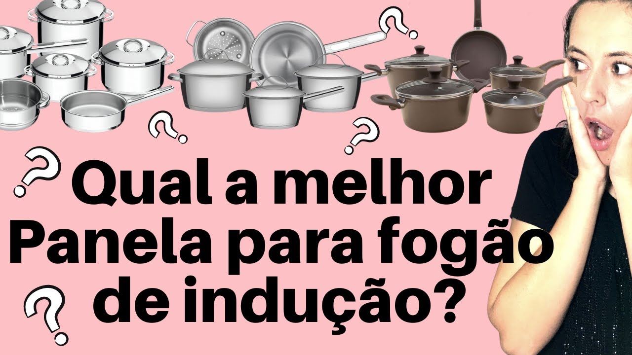 QUAIS SÃO AS MELHORES PANELAS PARA FOGÃO DE INDUÇÃO