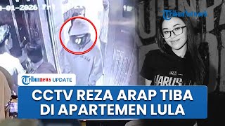 Rekaman CCTV Detik-detik Reza Arap Tiba di Apartemen Lula Lahfah saat Kejadian, Datang Bareng Dokter