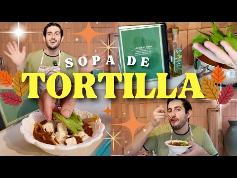 ✅ Mi Receta de SOPA DE TORTILLA para este OTOÑO Mexicano🇲🇽