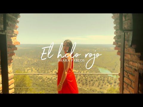 Shara Pablos - El hilo rojo (Lyric Video Oficial)