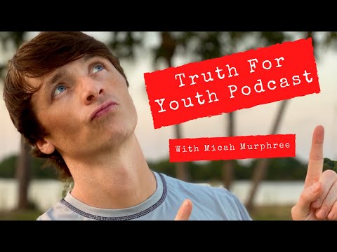 HOW PERSPECTIVE CAN CHANGE YOUR WHOLE LIFE - TRUTH FOR YOUTH PODCAST #4