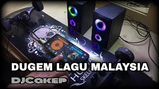 DUGEM NONSTOP REMIX TERBARU • DJ LAGU MALAYSIA • FULL BASS (Dj Cakep Remix)