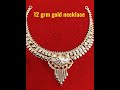 New Indian Desi 12 Grm Gold Necklace Designs