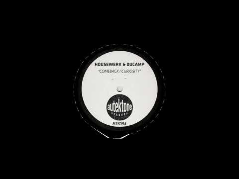Housewerk & Ducamp - Curiosity (Original Mix)