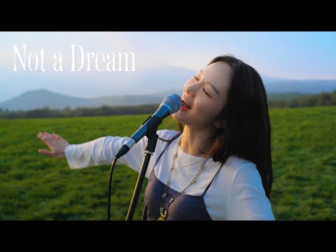 송소희(Song Sohee) - Not a Dream [Live Video]
