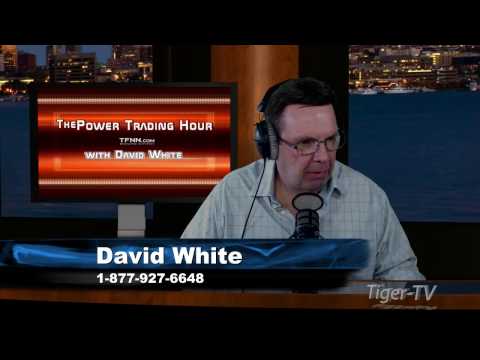 March 2nd Power Trading Hour with David White on TFNN   2017