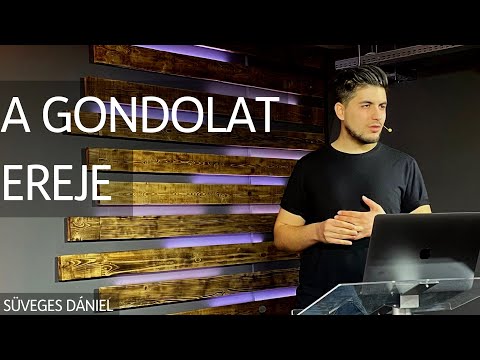 Süveges Dániel - A gondolat ereje