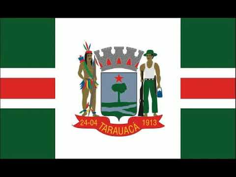 Hino de Tarauacá - AC (Letras na descrição)