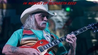 Dickey Betts & Great Southern - In Memory of Elizabeth Reed