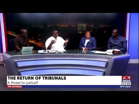 The return of tribunals: A threat to justice? | PM Express with Evans Mensah (13-7-26)