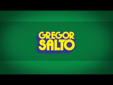 Gregor Salto - Samba do Mundo feat. Saxsymbol & Todorov (Fatboy Slim Presents)