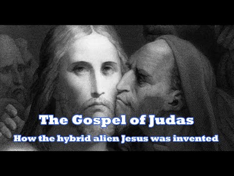 , title : 'The Gospel of Judas — How the Hybrid Alien JESUS Was Invented ?!'